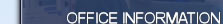 OFFICE INFORMATION